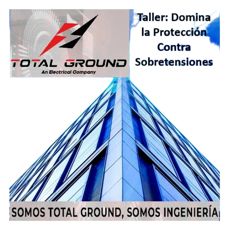 Domina la Protección Contra Sobretensiones TGTALLER